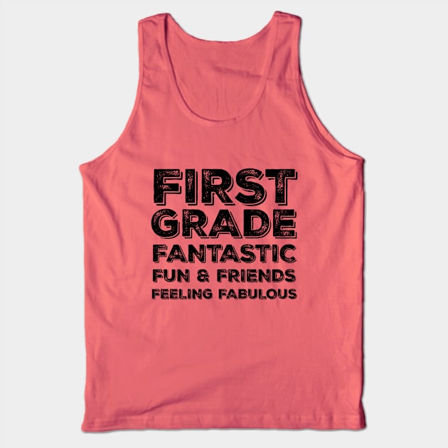 First Grade Tank Top by gradesociety